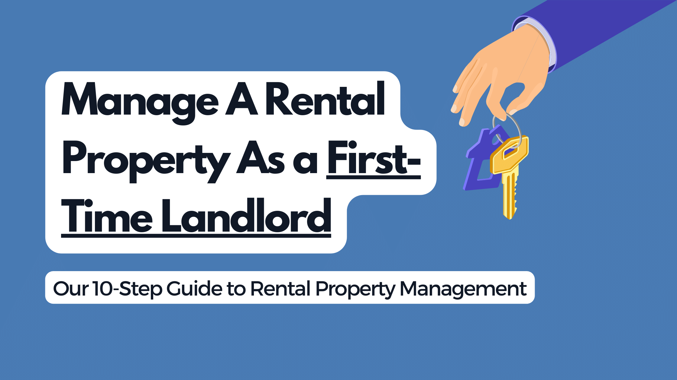 How to Manage Properties As a First-Time Landlord